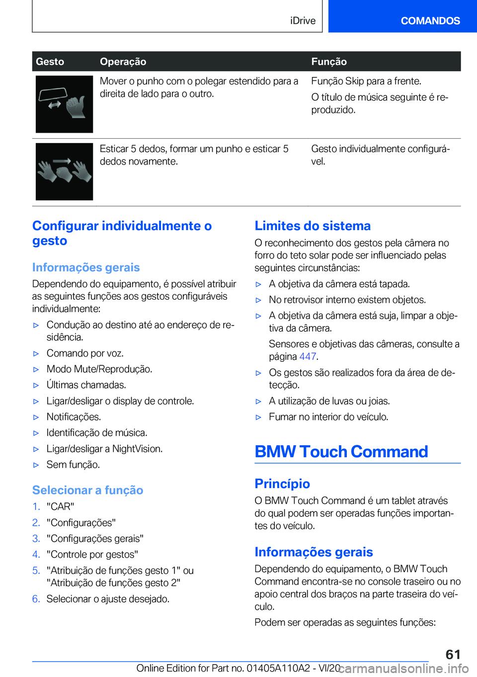 BMW 7 SERIES 2021  Manual do condutor (in Portuguese) �G�e�s�t�o�O�p�e�r�a�