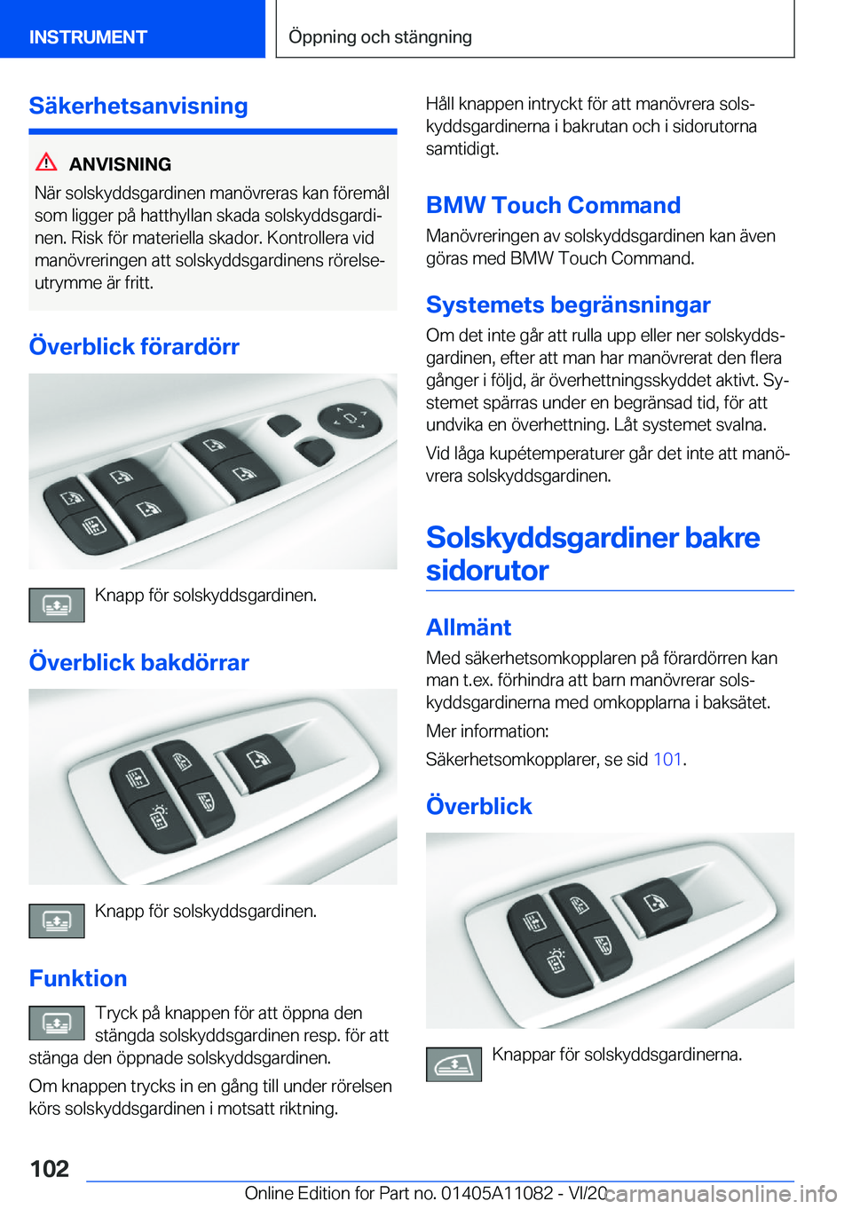 BMW 7 SERIES 2021  InstruktionsbÖcker (in Swedish) �S�ä�k�e�r�h�e�t�s�a�n�v�i�s�n�i�n�g
�A�N�V�I�S�N�I�N�G
�N�ä�r��s�o�l�s�k�y�d�d�s�g�a�r�d�i�n�e�n��m�a�n�