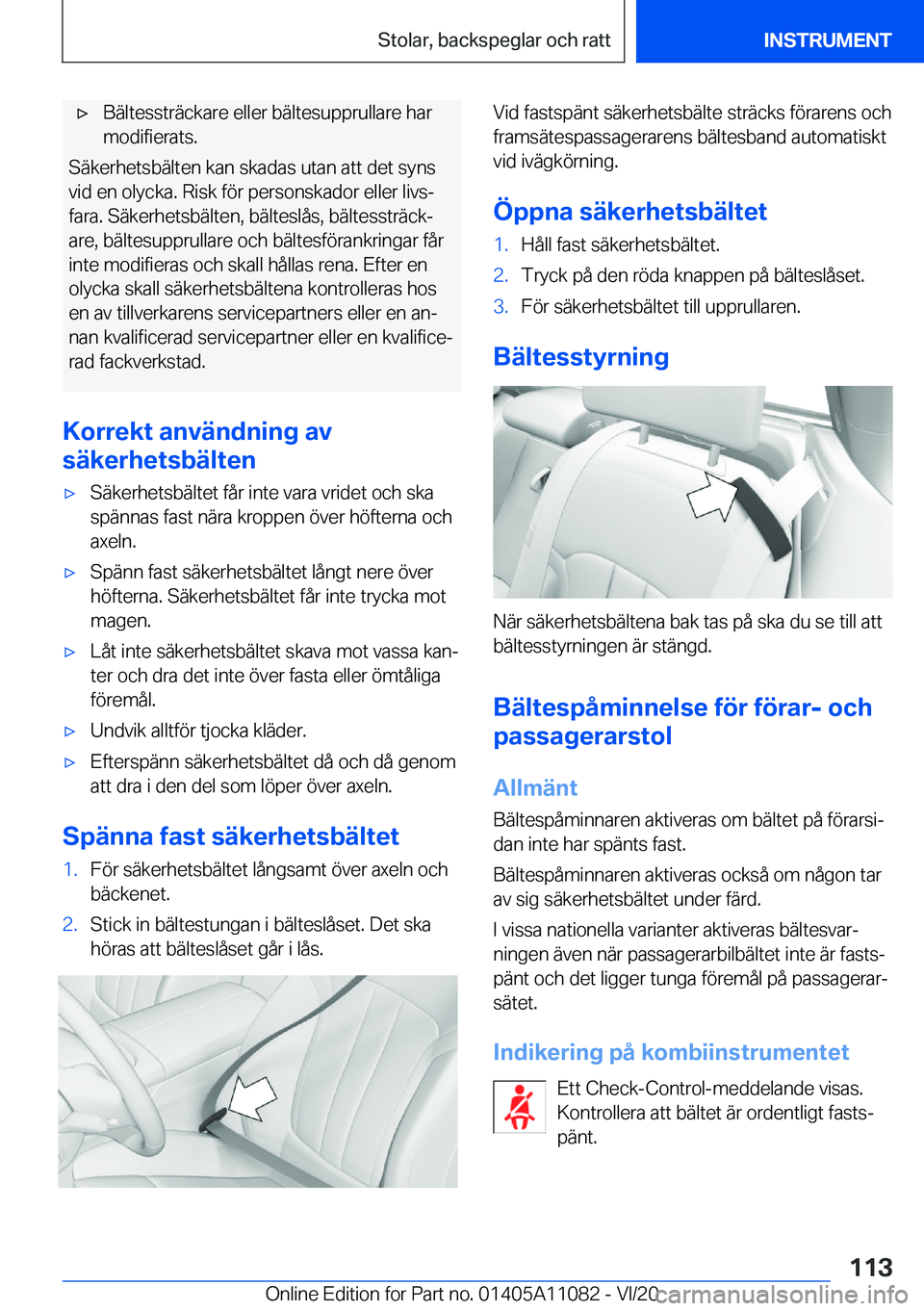 BMW 7 SERIES 2021  InstruktionsbÖcker (in Swedish) 'x�B�ä�l�t�e�s�s�t�r�ä�c�k�a�r�e��e�l�l�e�r��b�ä�l�t�e�s�u�p�p�r�u�l�l�a�r�e��h�a�r�m�o�d�i�f�i�e�r�a�t�s�.
�S�ä�k�e�r�h�e�t�s�b�ä�l�t�e�n��k�a�n��s�k�a�d�a�s��u�t�a�n��a�t�t��d�e�t�
