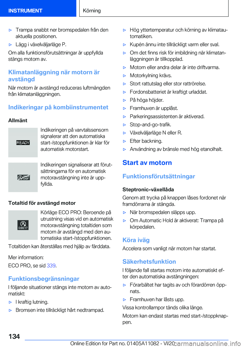 BMW 7 SERIES 2021  InstruktionsbÖcker (in Swedish) 'x�T�r�a�m�p�a��s�n�a�b�b�t��n�e�r��b�r�o�m�s�p�e�d�a�l�e�n��f�r�å�n��d�e�n�a�k�t�u�e�l�l�a��p�o�s�i�t�i�o�n�e�n�.'x�L�ä�g�g��i��v�ä�x�e�l�v�ä�l�j�a�r�l�ä�g�e��P�.
�O�m��a�l�l�a