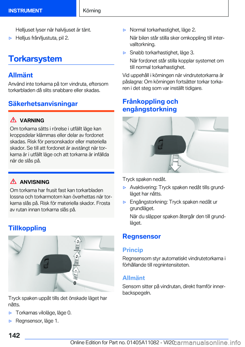 BMW 7 SERIES 2021  InstruktionsbÖcker (in Swedish) �H�e�l�l�j�u�s�e�t��l�y�s�e�r��n�ä�r��h�a�l�v�l�j�u�s�e�t��ä�r��t�ä�n�t�.'x�H�e�l�l�j�u�s��f�r�å�n�/�l�j�u�s�t�u�t�a�,��p�i�l��2�.
�T�o�r�k�a�r�s�y�s�t�e�m
�A�l�l�m�ä�n�t�A�n�v�ä�n�d