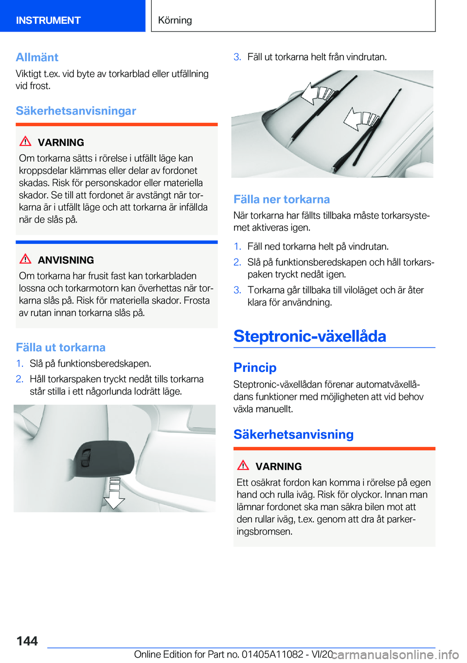 BMW 7 SERIES 2021  InstruktionsbÖcker (in Swedish) �A�l�l�m�ä�n�t
�V�i�k�t�i�g�t��t�.�e�x�.��v�i�d��b�y�t�e��a�v��t�o�r�k�a�r�b�l�a�d��e�l�l�e�r��u�t�f�ä�l�l�n�i�n�g
�v�i�d��f�r�o�s�t�.
�S�ä�k�e�r�h�e�t�s�a�n�v�i�s�n�i�n�g�a�r
�V�A�R�N�I�N�