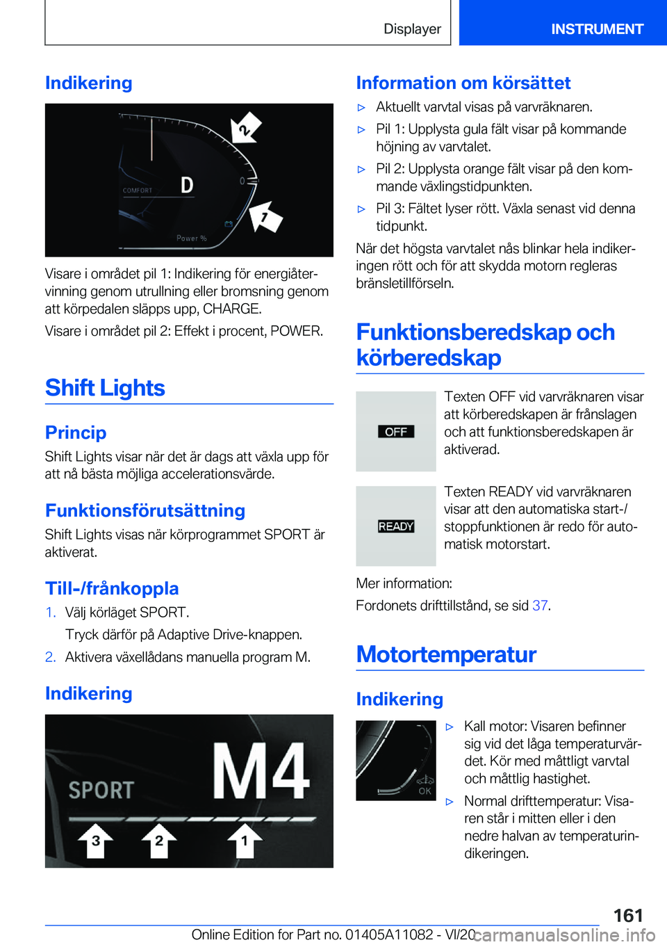 BMW 7 SERIES 2021  InstruktionsbÖcker (in Swedish) �I�n�d�i�k�e�r�i�n�g
�V�i�s�a�r�e��i��o�m�r�å�d�e�t��p�i�l��1�:��I�n�d�i�k�e�r�i�n�g��f�