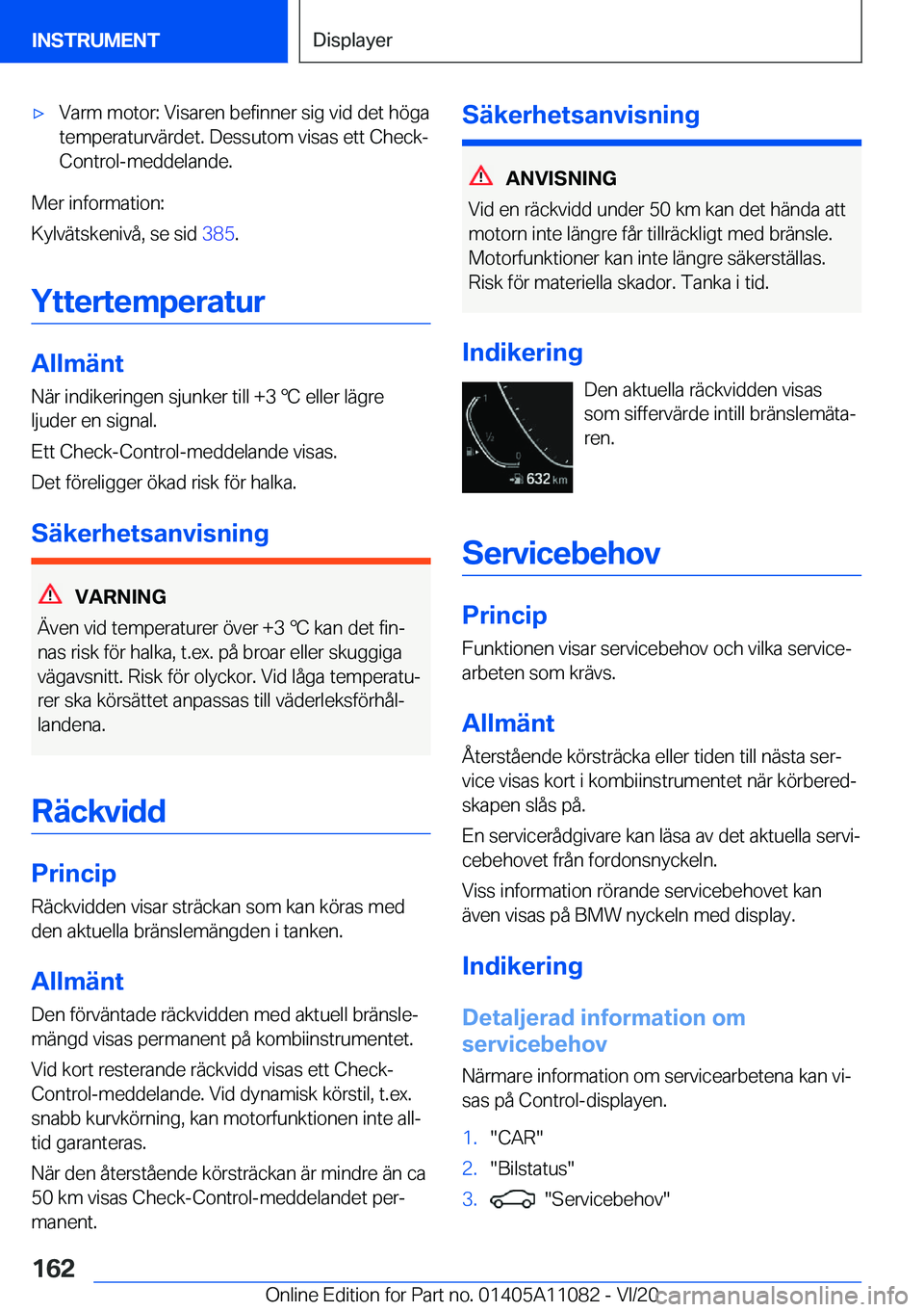 BMW 7 SERIES 2021  InstruktionsbÖcker (in Swedish) 'x�V�a�r�m��m�o�t�o�r�:��V�i�s�a�r�e�n��b�e�f�i�n�n�e�r��s�i�g��v�i�d��d�e�t��h�