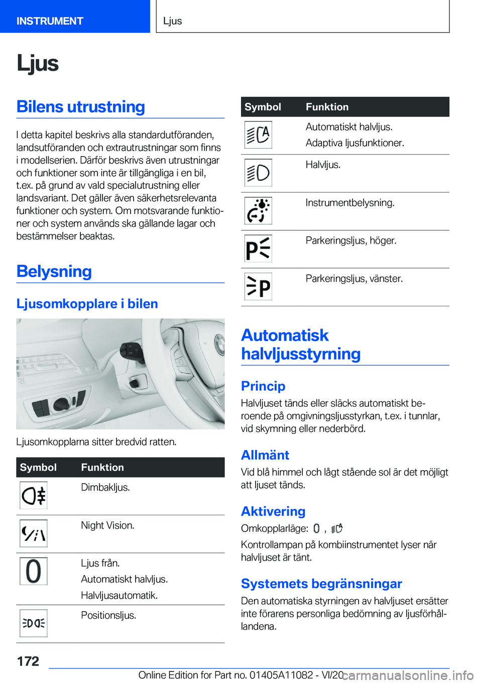 BMW 7 SERIES 2021  InstruktionsbÖcker (in Swedish) �L�j�u�s�B�i�l�e�n�s��u�t�r�u�s�t�n�i�n�g
�I��d�e�t�t�a��k�a�p�i�t�e�l��b�e�s�k�r�i�v�s��a�l�l�a��s�t�a�n�d�a�r�d�u�t�f�