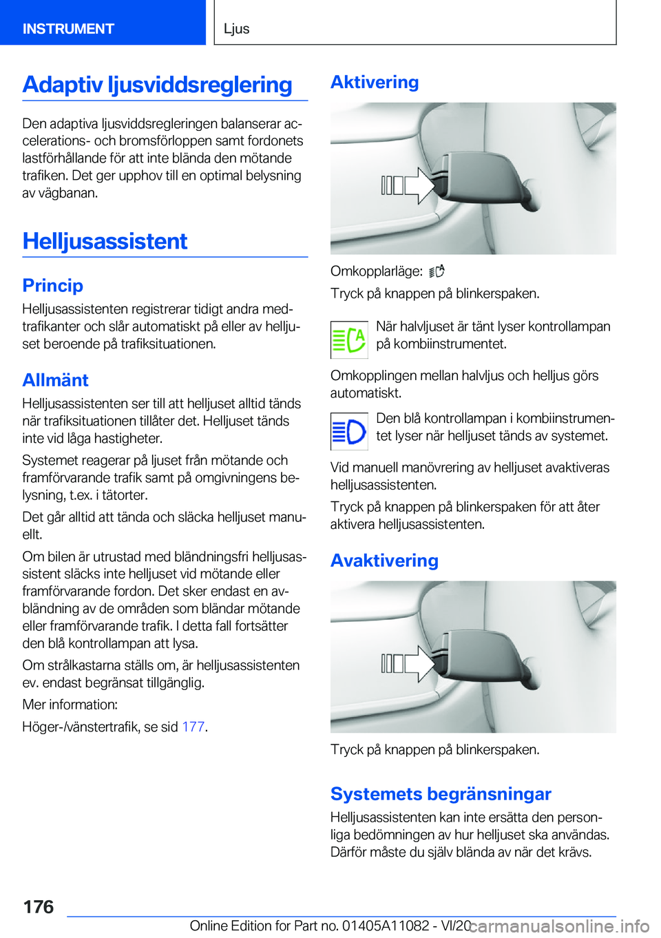 BMW 7 SERIES 2021  InstruktionsbÖcker (in Swedish) �A�d�a�p�t�i�v��l�j�u�s�v�i�d�d�s�r�e�g�l�e�r�i�n�g
�D�e�n��a�d�a�p�t�i�v�a��l�j�u�s�v�i�d�d�s�r�e�g�l�e�r�i�n�g�e�n��b�a�l�a�n�s�e�r�a�r��a�cj�c�e�l�e�r�a�t�i�o�n�s�-��o�c�h��b�r�o�m�s�f�