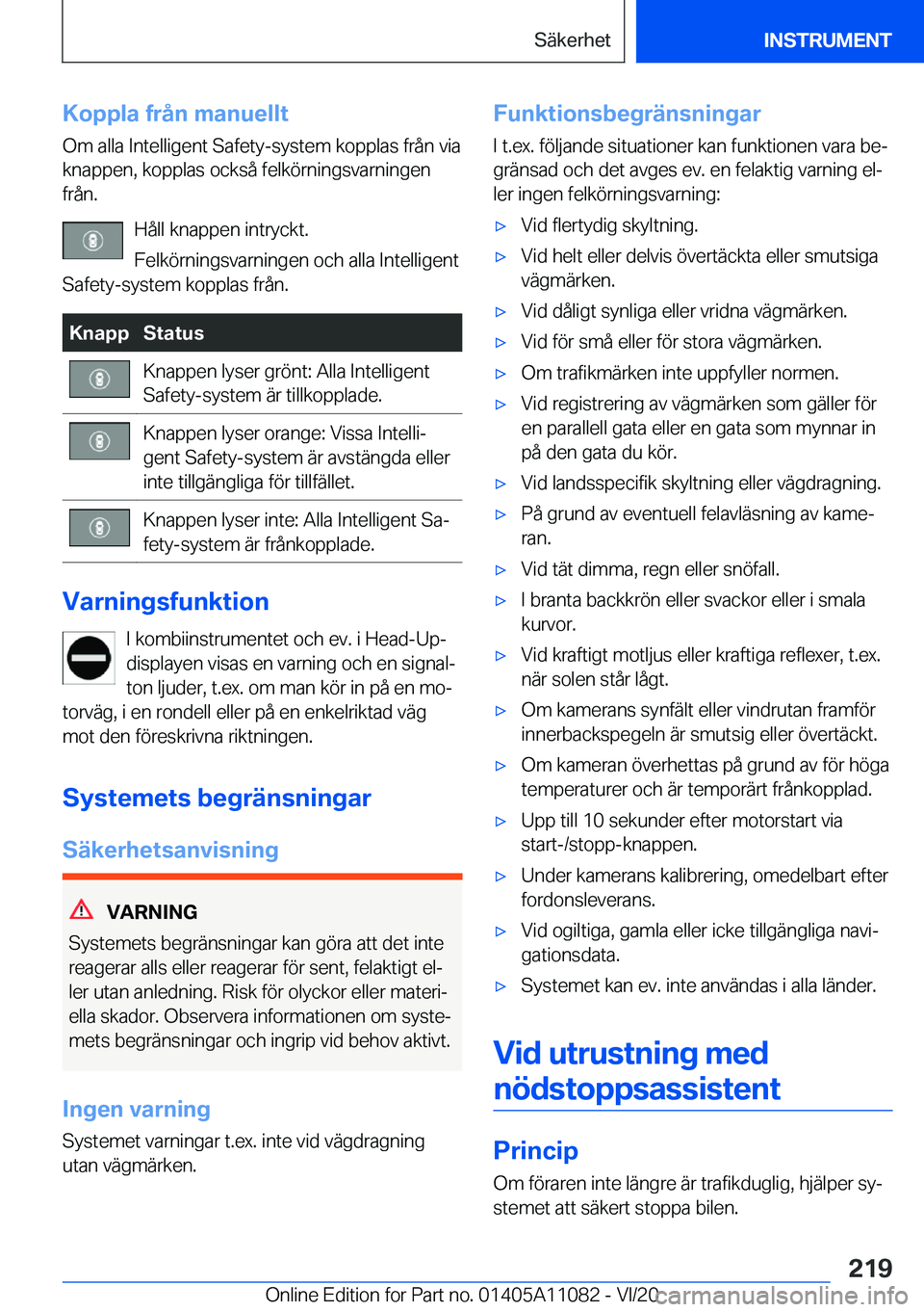 BMW 7 SERIES 2021  InstruktionsbÖcker (in Swedish) �K�o�p�p�l�a��f�r�å�n��m�a�n�u�e�l�l�t
�O�m��a�l�l�a��I�n�t�e�l�l�i�g�e�n�t��S�a�f�e�t�y�-�s�y�s�t�e�m��k�o�p�p�l�a�s��f�r�å�n��v�i�a
�k�n�a�p�p�e�n�,��k�o�p�p�l�a�s��o�c�k�s�å��f�e�l�k�