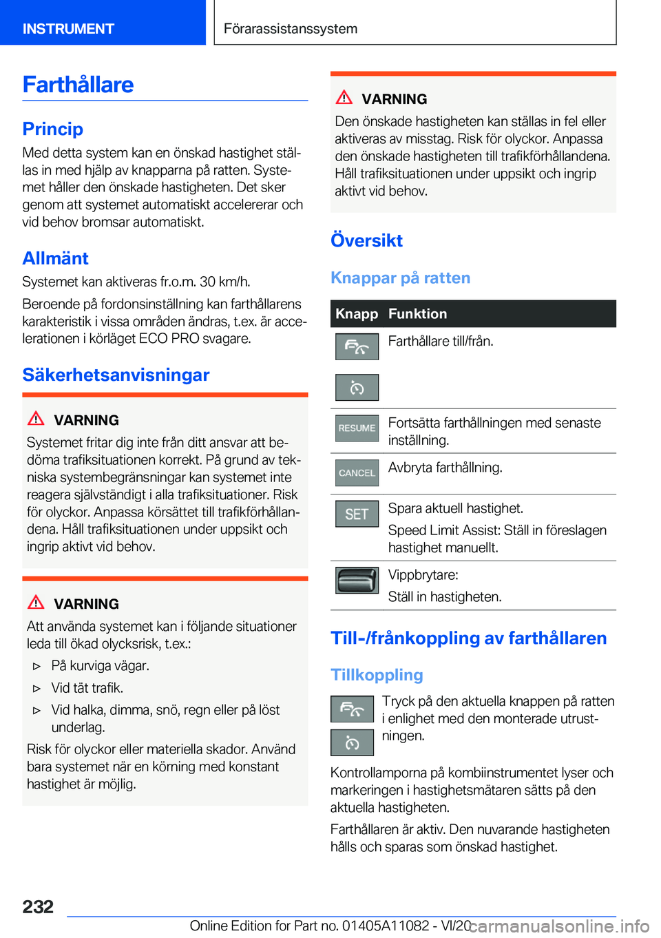 BMW 7 SERIES 2021  InstruktionsbÖcker (in Swedish) �F�a�r�t�h�å�l�l�a�r�e
�P�r�i�n�c�i�p�M�e�d��d�e�t�t�a��s�y�s�t�e�m��k�a�n��e�n��