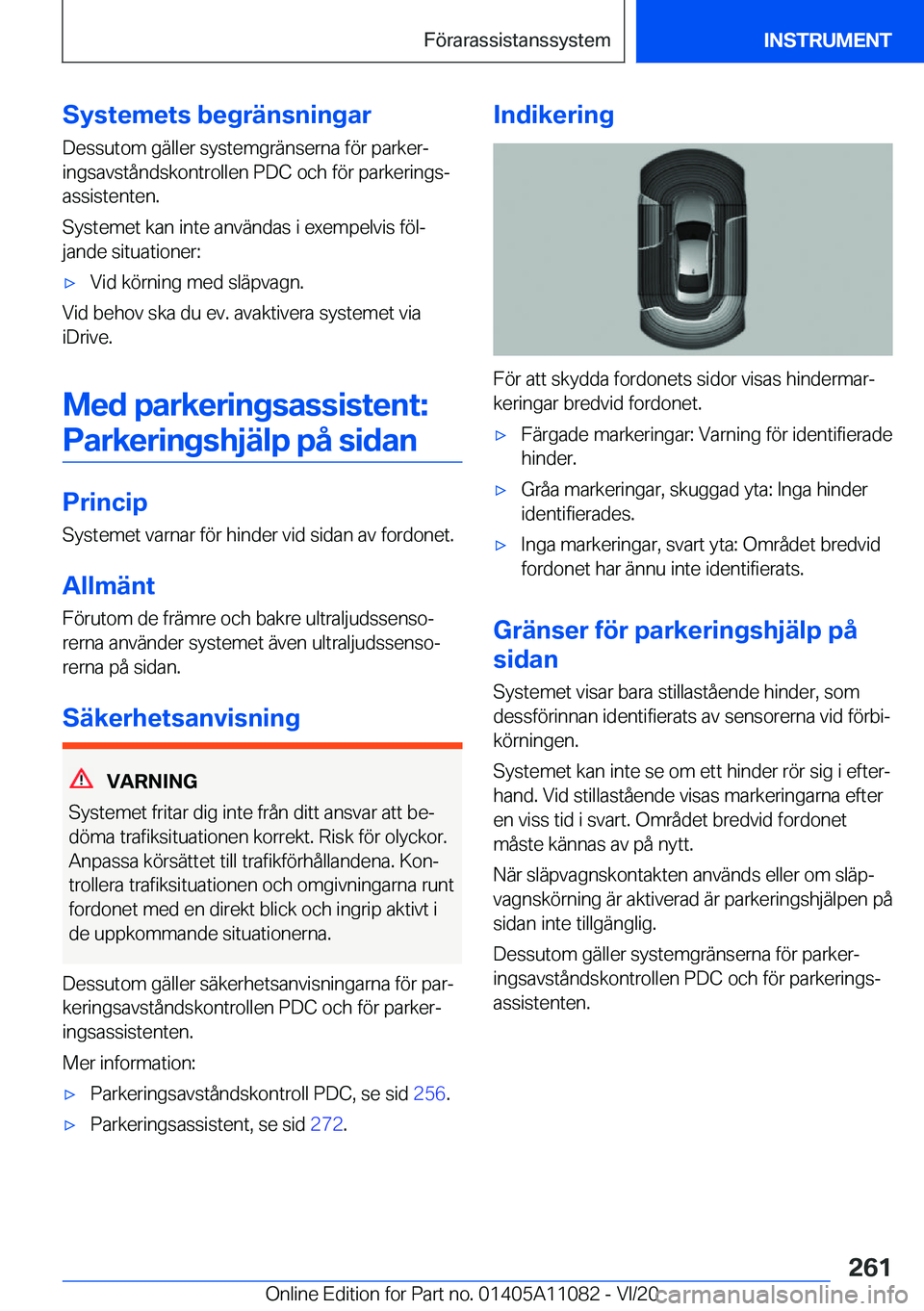 BMW 7 SERIES 2021  InstruktionsbÖcker (in Swedish) �S�y�s�t�e�m�e�t�s��b�e�g�r�ä�n�s�n�i�n�g�a�r�D�e�s�s�u�t�o�m��g�ä�l�l�e�r��s�y�s�t�e�m�g�r�ä�n�s�e�r�n�a��f�