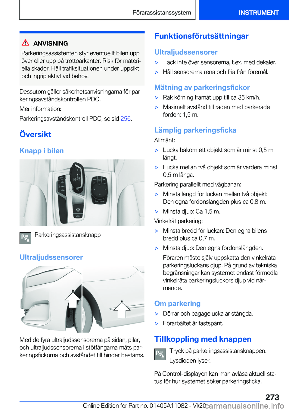 BMW 7 SERIES 2021  InstruktionsbÖcker (in Swedish) �A�N�V�I�S�N�I�N�G
�P�a�r�k�e�r�i�n�g�s�a�s�s�i�s�t�e�n�t�e�n��s�t�y�r��e�v�e�n�t�u�e�l�l�t��b�i�l�e�n��u�p�p
�