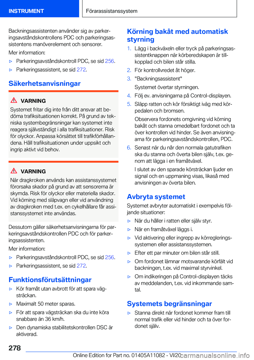 BMW 7 SERIES 2021  InstruktionsbÖcker (in Swedish) �B�a�c�k�n�i�n�g�s�a�s�s�i�s�t�e�n�t�e�n��a�n�v�ä�n�d�e�r��s�i�g��a�v��p�a�r�k�e�rj
�i�n�g�s�a�v�s�t�å�n�d�s�k�o�n�t�r�o�l�l�e�n�s��P�D�C��o�c�h��p�a�r�k�e�r�i�n�g�s�a�sj �s�i�s�t�e�n�t�e�n