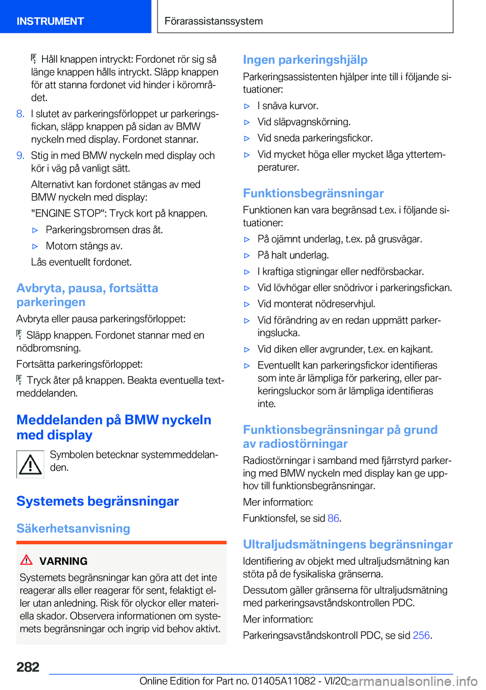 BMW 7 SERIES 2021  InstruktionsbÖcker (in Swedish) ���H�å�l�l��k�n�a�p�p�e�n��i�n�t�r�y�c�k�t�:��F�o�r�d�o�n�e�t��r�