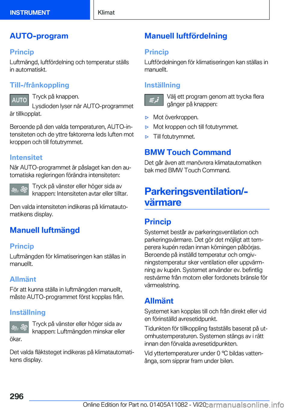 BMW 7 SERIES 2021  InstruktionsbÖcker (in Swedish) �A�U�T�O�-�p�r�o�g�r�a�m
�P�r�i�n�c�i�p
�L�u�f�t�m�ä�n�g�d�,��l�u�f�t�f�