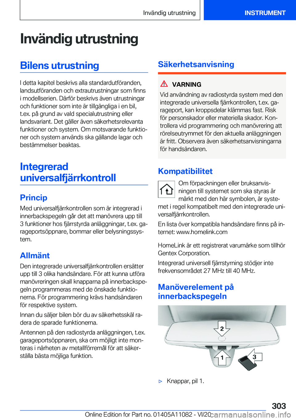 BMW 7 SERIES 2021  InstruktionsbÖcker (in Swedish) �I�n�v�ä�n�d�i�g��u�t�r�u�s�t�n�i�n�g�B�i�l�e�n�s��u�t�r�u�s�t�n�i�n�g
�I��d�e�t�t�a��k�a�p�i�t�e�l��b�e�s�k�r�i�v�s��a�l�l�a��s�t�a�n�d�a�r�d�u�t�f�