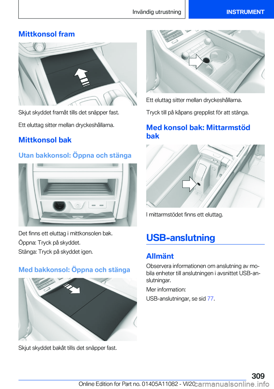 BMW 7 SERIES 2021  InstruktionsbÖcker (in Swedish) �M�i�t�t�k�o�n�s�o�l��f�r�a�m
�S�k�j�u�t��s�k�y�d�d�e�t��f�r�a�m�å�t��t�i�l�l�s��d�e�t��s�n�ä�p�p�e�r��f�a�s�t�.
�E�t�t��e�l�u�t�t�a�g��s�i�t�t�e�r��m�e�l�l�a�n��d�r�y�c�k�e�s�h�å�l�l�a�