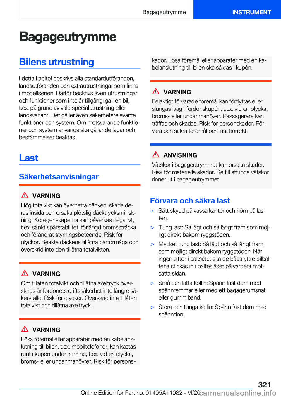 BMW 7 SERIES 2021  InstruktionsbÖcker (in Swedish) �B�a�g�a�g�e�u�t�r�y�m�m�e�B�i�l�e�n�s��u�t�r�u�s�t�n�i�n�g
�I��d�e�t�t�a��k�a�p�i�t�e�l��b�e�s�k�r�i�v�s��a�l�l�a��s�t�a�n�d�a�r�d�u�t�f�