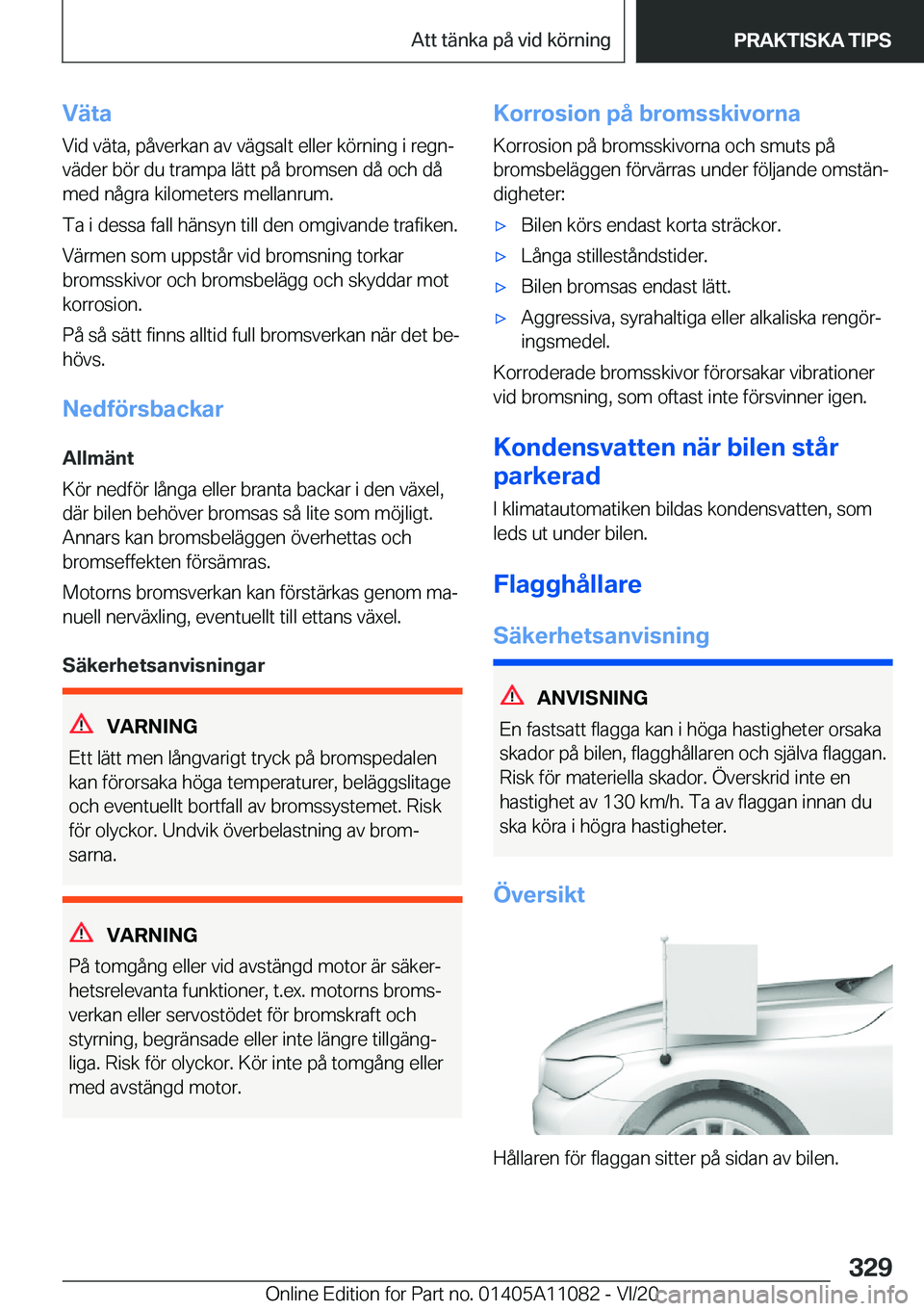 BMW 7 SERIES 2021  InstruktionsbÖcker (in Swedish) �V�ä�t�a
�V�i�d��v�ä�t�a�,��p�å�v�e�r�k�a�n��a�v��v�ä�g�s�a�l�t��e�l�l�e�r��k�