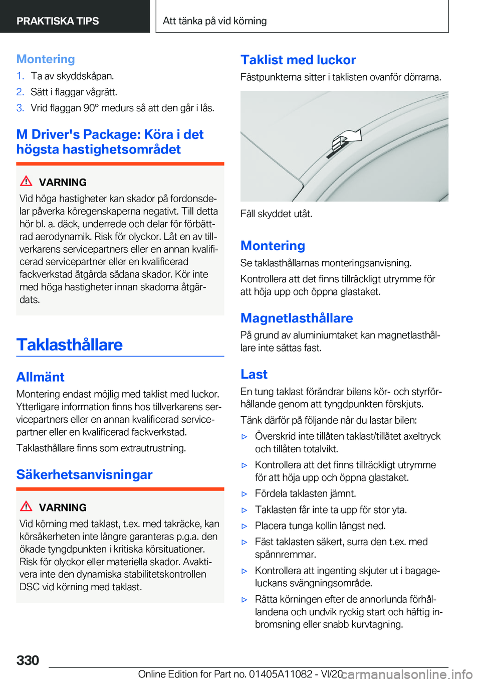 BMW 7 SERIES 2021  InstruktionsbÖcker (in Swedish) �M�o�n�t�e�r�i�n�g�1�.�T�a��a�v��s�k�y�d�d�s�k�å�p�a�n�.�2�.�S�ä�t�t��i��f�l�a�g�g�a�r��v�å�g�r�ä�t�t�.�3�.�V�r�i�d��f�l�a�g�g�a�n��9�0�p��m�e�d�u�r�s��s�å��a�t�t��d�e�n��g�å�r��i�