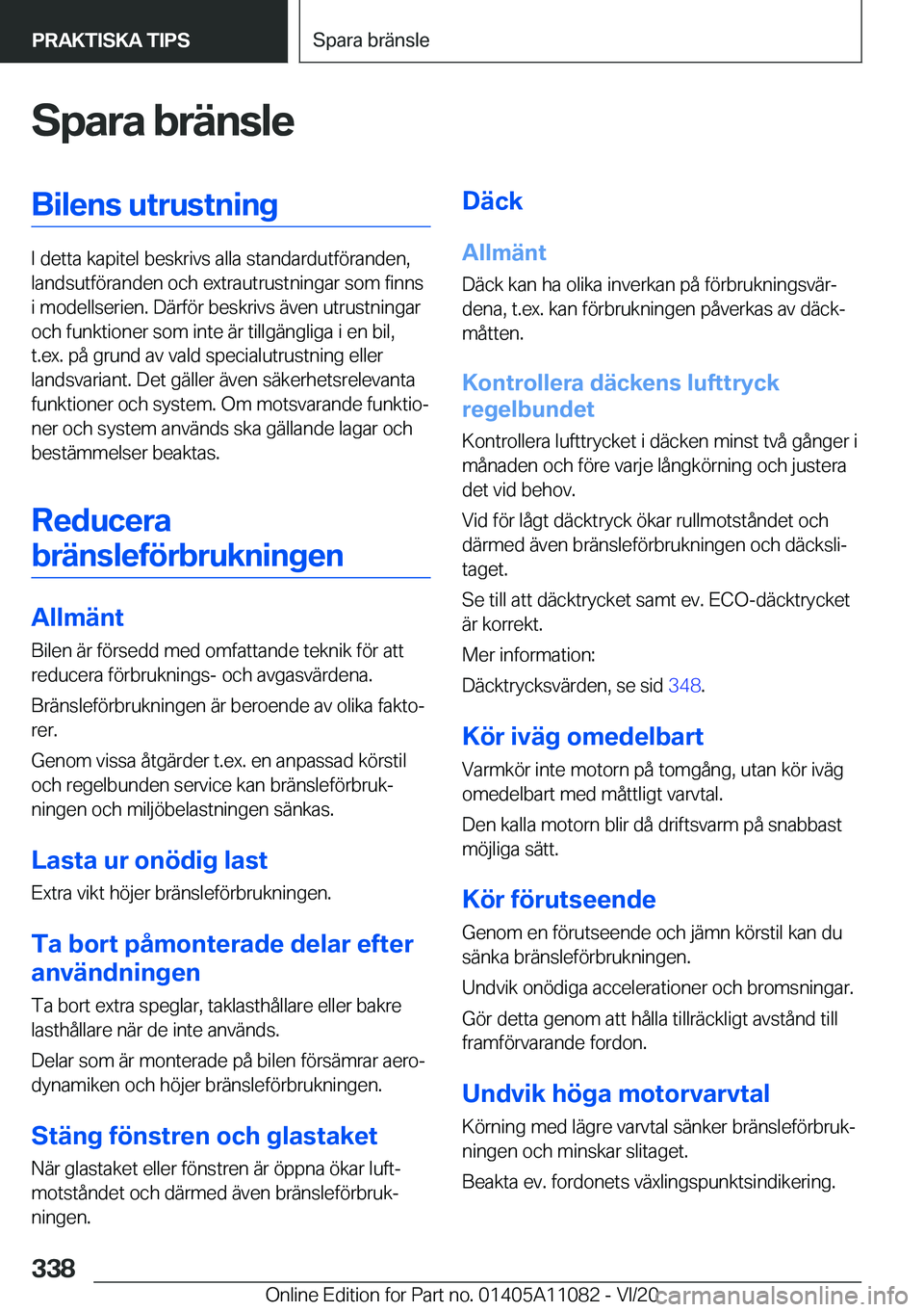 BMW 7 SERIES 2021  InstruktionsbÖcker (in Swedish) �S�p�a�r�a��b�r�ä�n�s�l�e�B�i�l�e�n�s��u�t�r�u�s�t�n�i�n�g
�I��d�e�t�t�a��k�a�p�i�t�e�l��b�e�s�k�r�i�v�s��a�l�l�a��s�t�a�n�d�a�r�d�u�t�f�