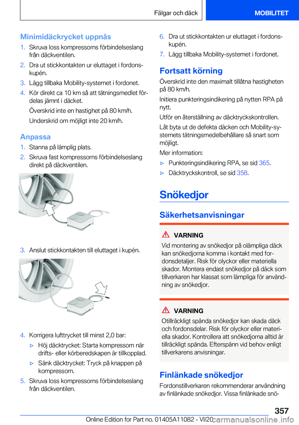 BMW 7 SERIES 2021  InstruktionsbÖcker (in Swedish) �M�i�n�i�m�i�d�ä�c�k�r�y�c�k�e�t��u�p�p�n�å�s�1�.�S�k�r�u�v�a��l�o�s�s��k�o�m�p�r�e�s�s�o�r�n�s��f�