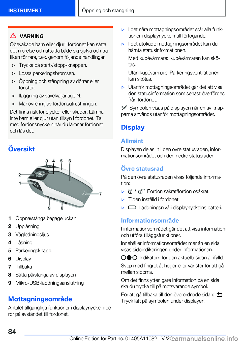 BMW 7 SERIES 2021  InstruktionsbÖcker (in Swedish) �V�A�R�N�I�N�G
�O�b�e�v�a�k�a�d�e��b�a�r�n��e�l�l�e�r��d�j�u�r��i��f�o�r�d�o�n�e�t��k�a�n��s�ä�t�t�a
�d�e�t��i��r�