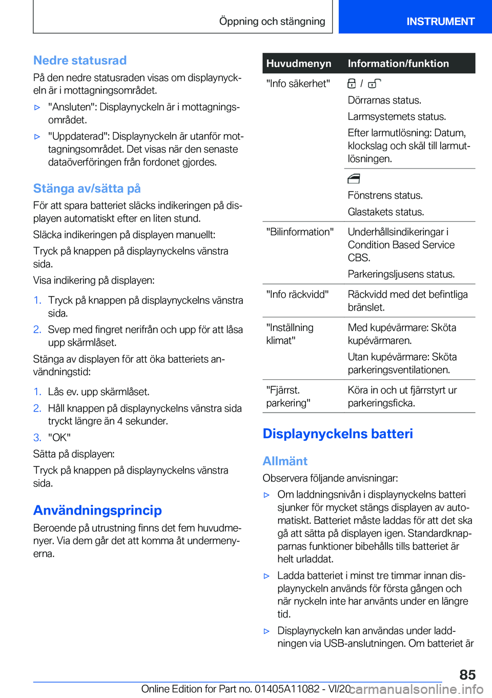 BMW 7 SERIES 2021  InstruktionsbÖcker (in Swedish) �N�e�d�r�e��s�t�a�t�u�s�r�a�d�P�å��d�e�n��n�e�d�r�e��s�t�a�t�u�s�r�a�d�e�n��v�i�s�a�s��o�m��d�i�s�p�l�a�y�n�y�c�kj
�e�l�n��ä�r��i��m�o�t�t�a�g�n�i�n�g�s�o�m�r�å�d�e�t�.'x��A�n�s�l�u