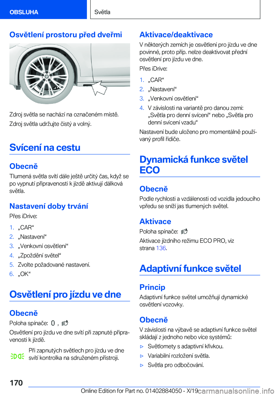 BMW 7 SERIES 2020  Návod na použití (in Czech) �O�s�v�ě�t�l�e�n�