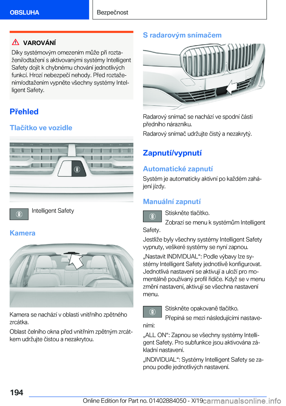 BMW 7 SERIES 2020  Návod na použití (in Czech) �V�A�R�O�V�