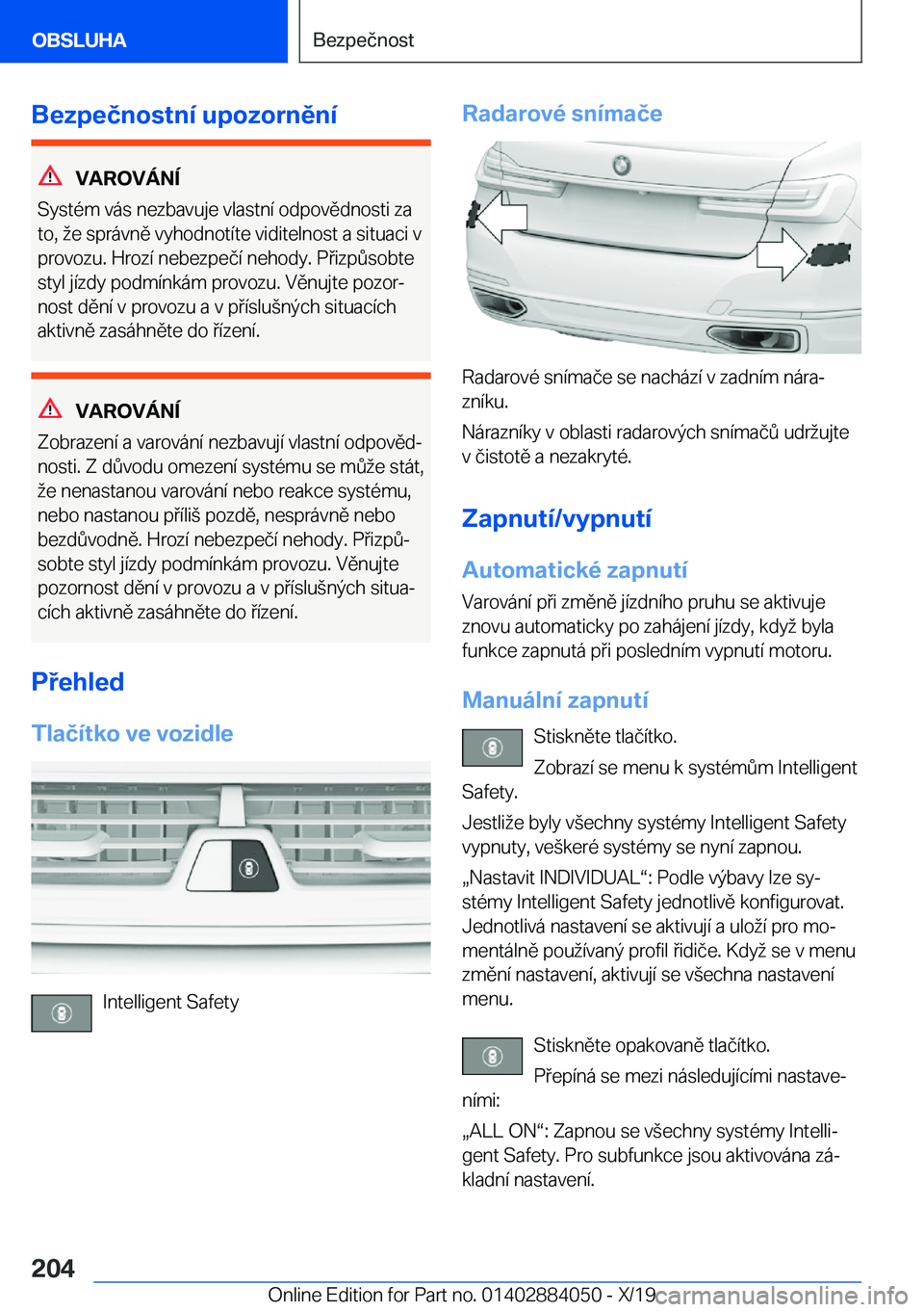BMW 7 SERIES 2020  Návod na použití (in Czech) �B�e�z�p�e�č�n�o�s�t�n�