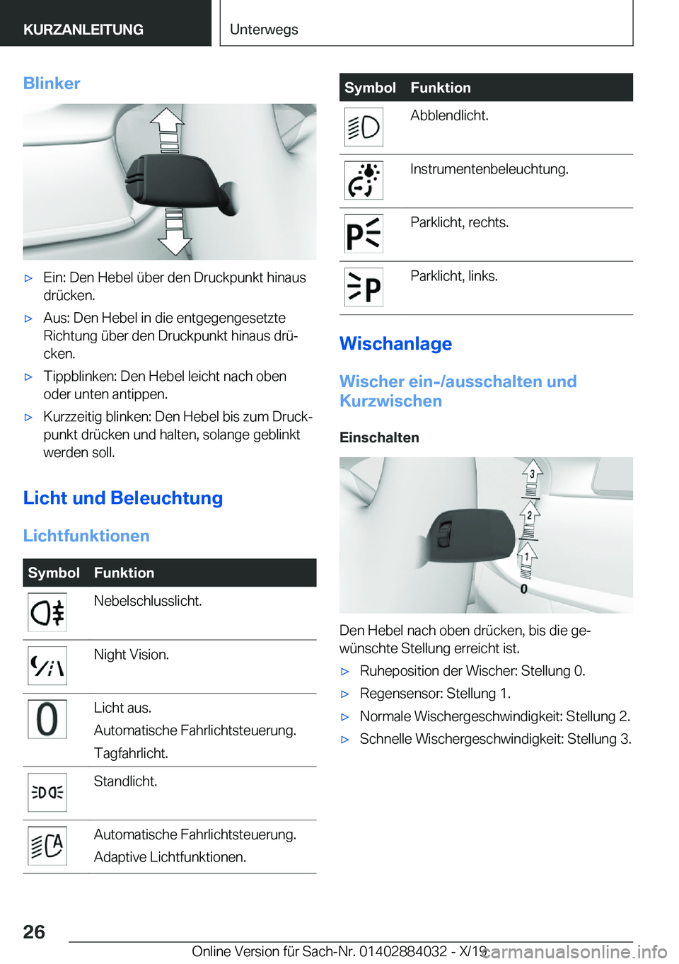 BMW 7 SERIES 2020  Betriebsanleitungen (in German) �B�l�i�n�k�e�r'x�E�i�n�:��D�e�n��H�e�b�e�l��