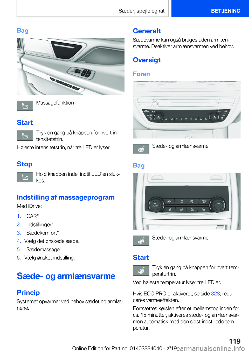 BMW 7 SERIES 2020  InstruktionsbØger (in Danish) �B�a�g
�M�a�s�s�a�g�e�f�u�n�k�t�i�o�n
�S�t�a�r�t �T�r�y�k��
