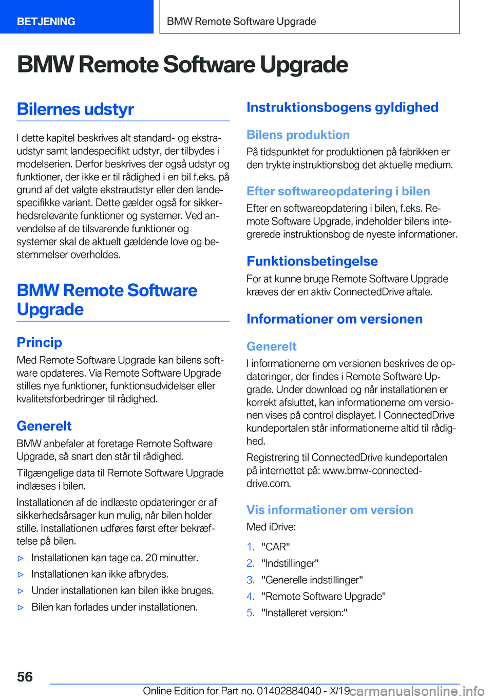 BMW 7 SERIES 2020  InstruktionsbØger (in Danish) �B�M�W��R�e�m�o�t�e��S�o�f�t�w�a�r�e��U�p�g�r�a�d�e�B�i�l�e�r�n�e�s��u�d�s�t�y�r
�I��d�e�t�t�e��k�a�p�i�t�e�l��b�e�s�k�r�i�v�e�s��a�l�t��s�t�a�n�d�a�r�d�-��o�g��e�k�s�t�r�aj
�u�d�s�t�y�r�