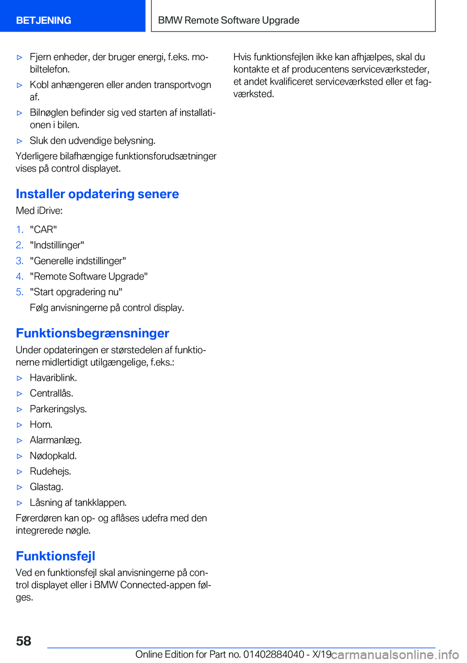BMW 7 SERIES 2020  InstruktionsbØger (in Danish) 'x�F�j�e�r�n��e�n�h�e�d�e�r�,��d�e�r��b�r�u�g�e�r��e�n�e�r�g�i�,��f�.�e�k�s�.��m�oj�b�i�l�t�e�l�e�f�o�n�.'x�K�o�b�l��a�n�h�æ�n�g�e�r�e�n��e�l�l�e�r��a�n�d�e�n��t�r�a�n�s�p�o�r�t�v�
