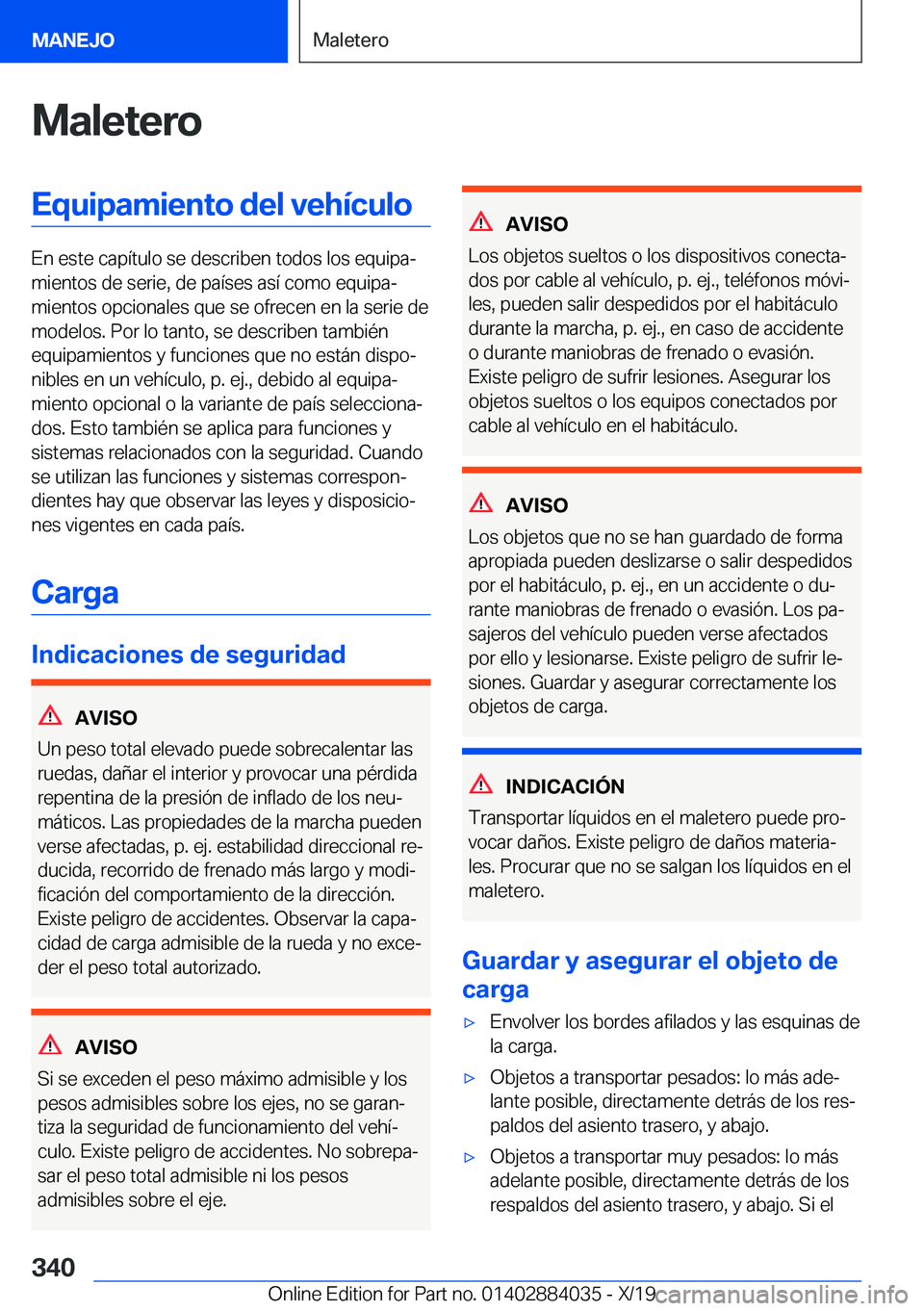 BMW 7 SERIES 2020  Manuales de Empleo (in Spanish) �M�a�l�e�t�e�r�o�E�q�u�i�p�a�m�i�e�n�t�o��d�e�l��v�e�h�