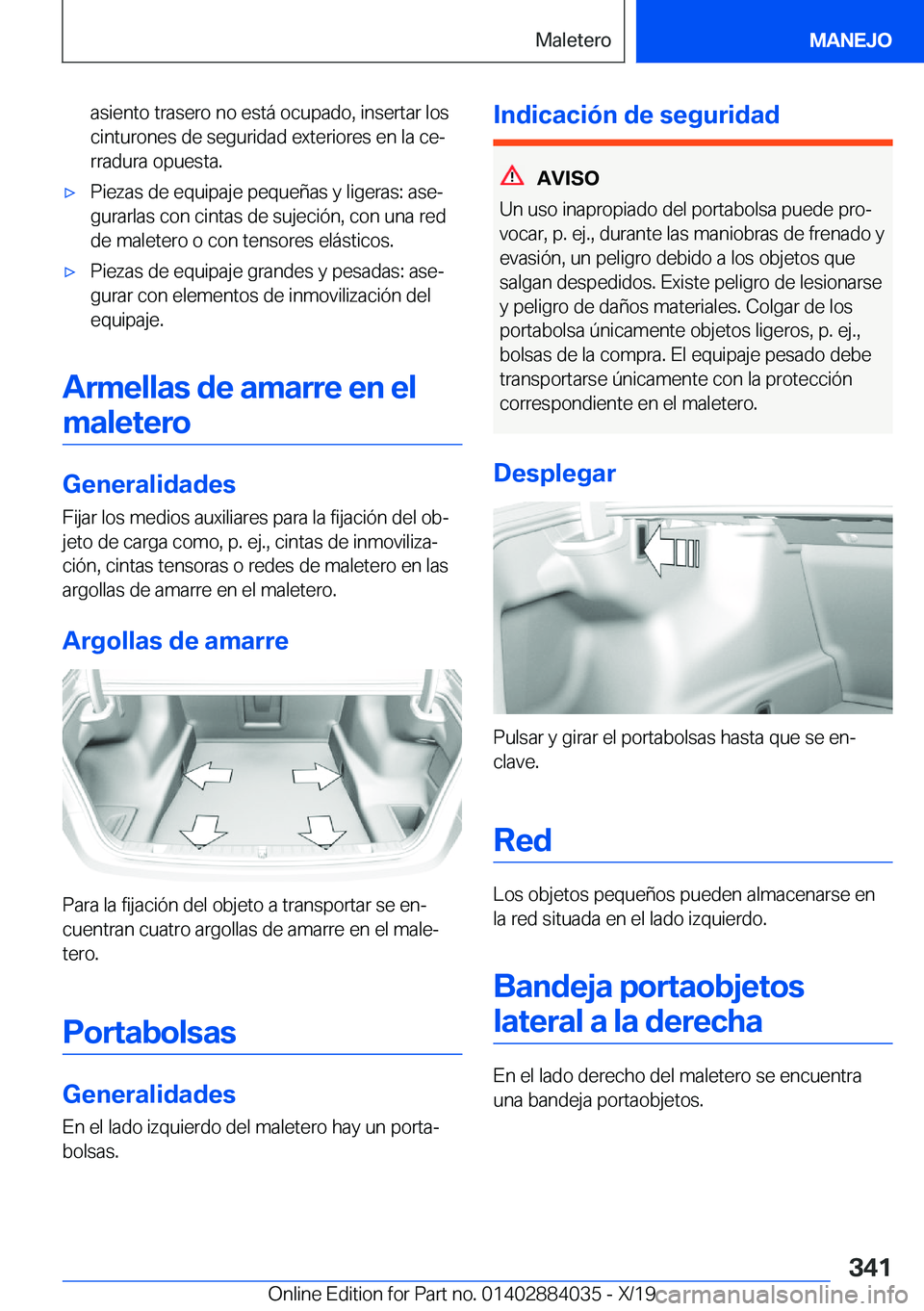 BMW 7 SERIES 2020  Manuales de Empleo (in Spanish) �a�s�i�e�n�t�o��t�r�a�s�e�r�o��n�o��e�s�t�
