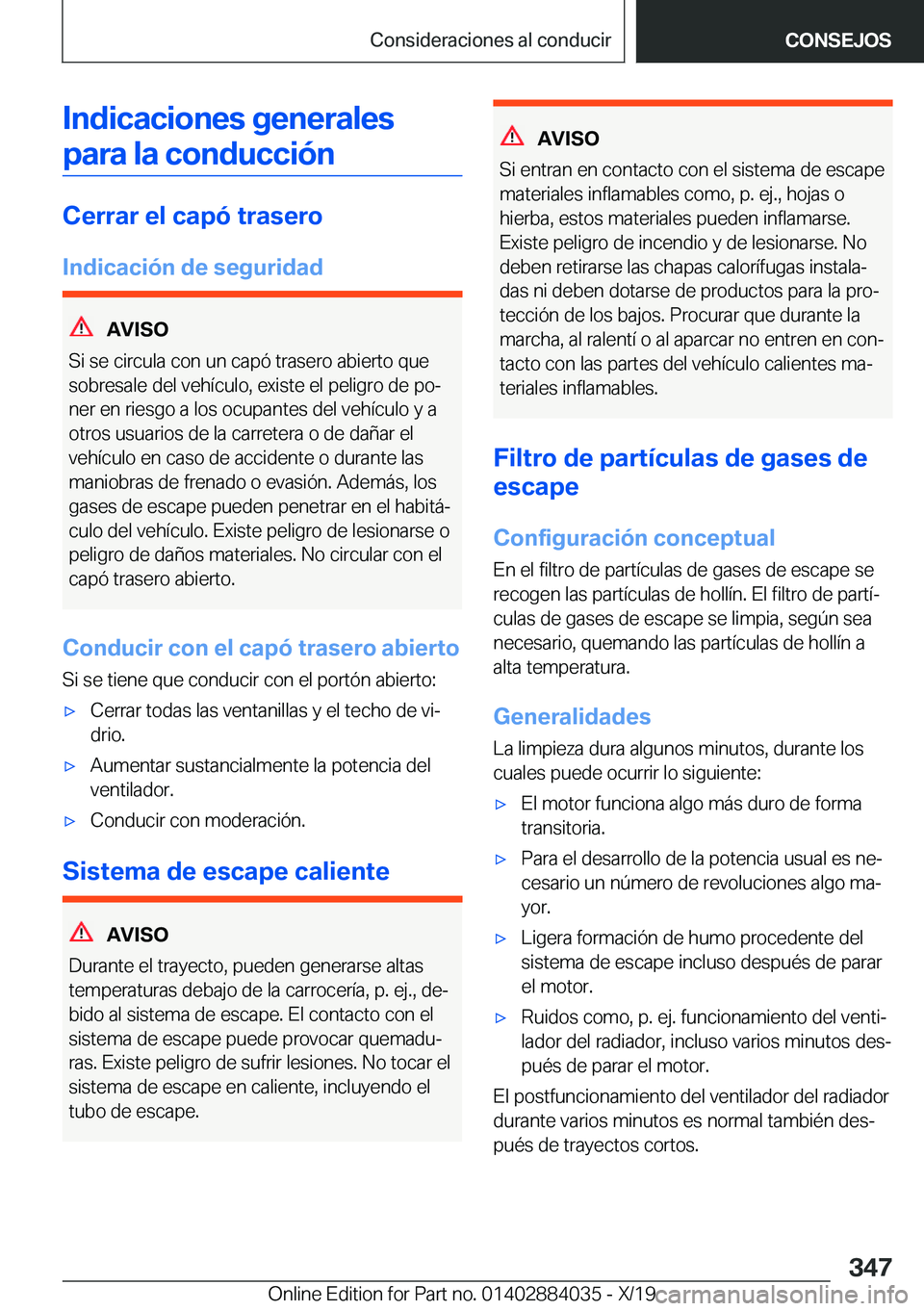BMW 7 SERIES 2020  Manuales de Empleo (in Spanish) �I�n�d�i�c�a�c�i�o�n�e�s��g�e�n�e�r�a�l�e�s�p�a�r�a��l�a��c�o�n�d�u�c�c�i�
