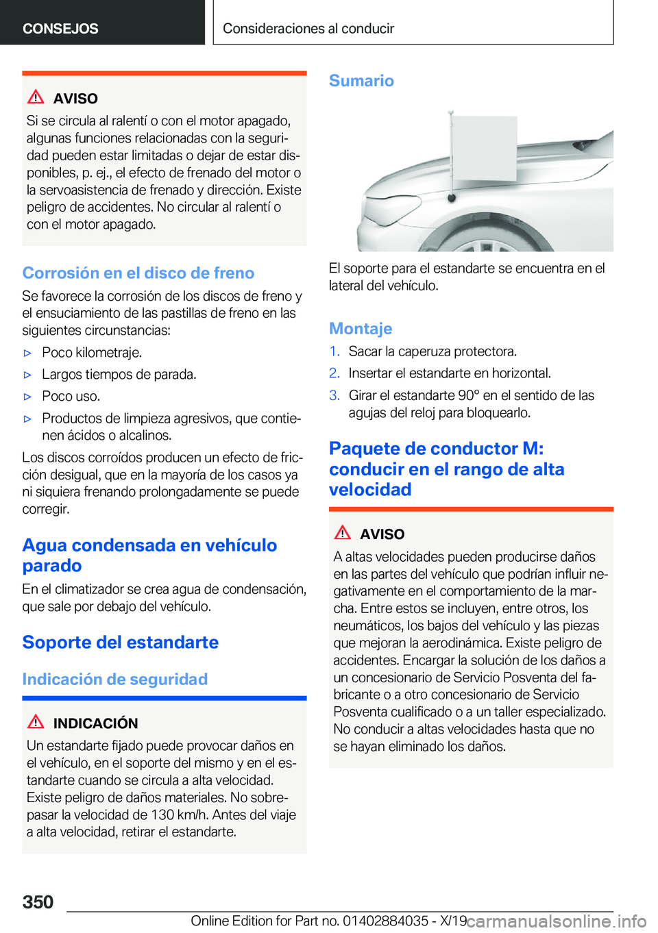 BMW 7 SERIES 2020  Manuales de Empleo (in Spanish) �A�V�I�S�O
�S�i��s�e��c�i�r�c�u�l�a��a�l��r�a�l�e�n�t�