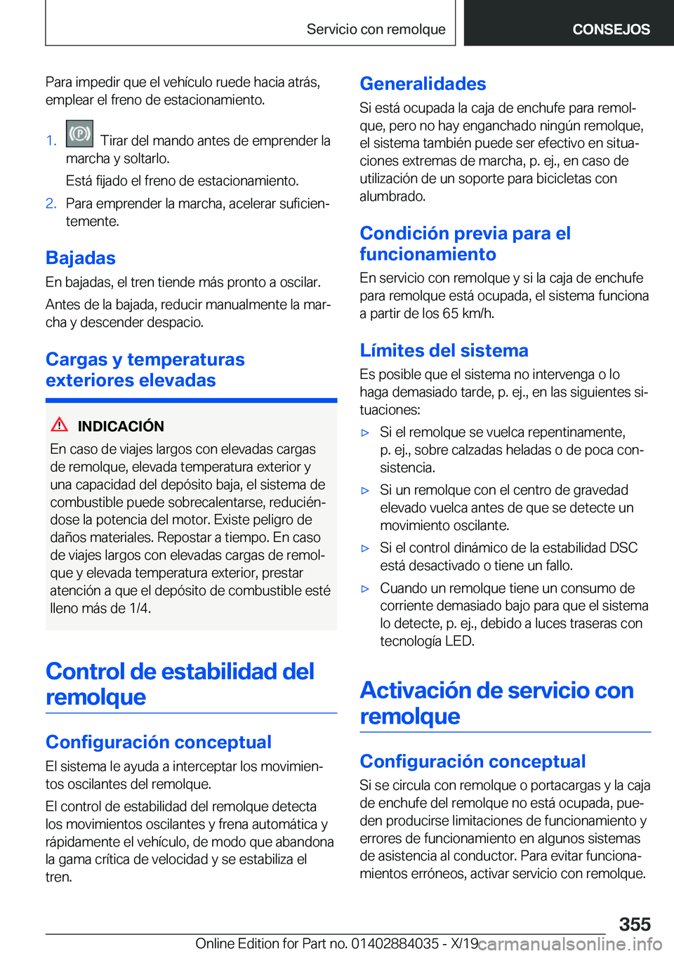 BMW 7 SERIES 2020  Manuales de Empleo (in Spanish) �P�a�r�a��i�m�p�e�d�i�r��q�u�e��e�l��v�e�h�