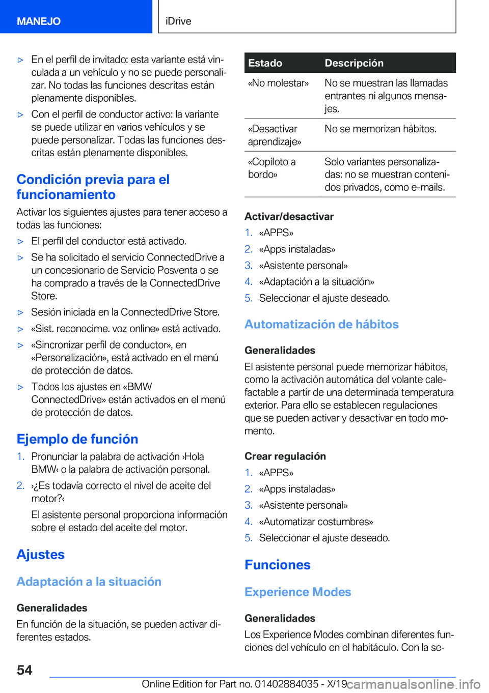 BMW 7 SERIES 2020  Manuales de Empleo (in Spanish) x�E�n��e�l��p�e�r�f�i�l��d�e��i�n�v�i�t�a�d�o�:��e�s�t�a��v�a�r�i�a�n�t�e��e�s�t�