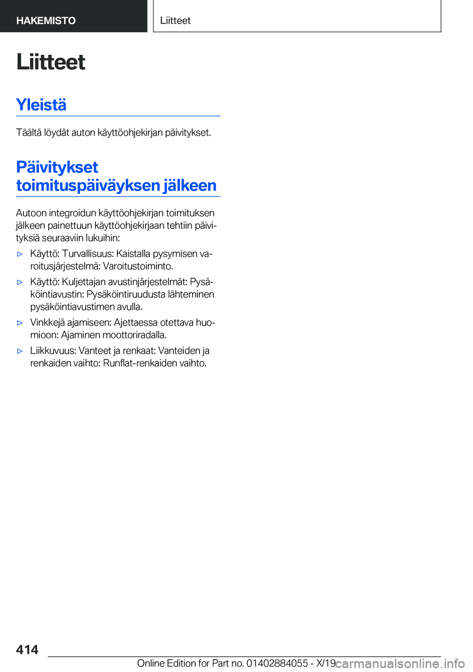 BMW 7 SERIES 2020  Omistajan Käsikirja (in Finnish) �L�i�i�t�t�e�e�t�Y�l�e�i�s�t�