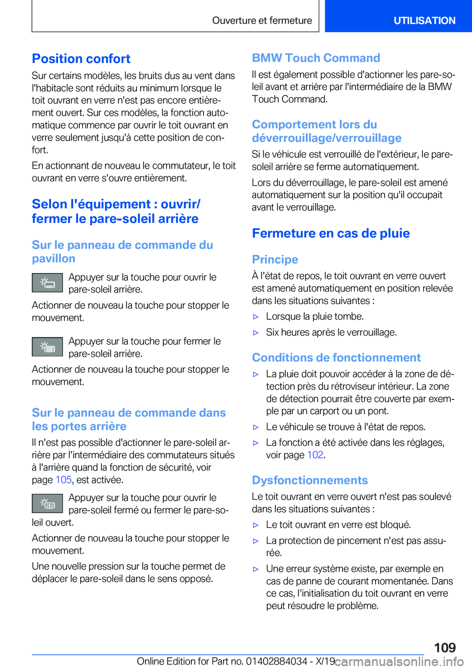 BMW 7 SERIES 2020  Notices Demploi (in French) �P�o�s�i�t�i�o�n��c�o�n�f�o�r�t
�S�u�r��c�e�r�t�a�i�n�s��m�o�d�è�l�e�s�,��l�e�s��b�r�u�i�t�s��d�u�s��a�u��v�e�n�t��d�a�n�s
�l�'�h�a�b�i�t�a�c�l�e��s�o�n�t��r�é�d�u�i�t�s��a�u��m�i�n