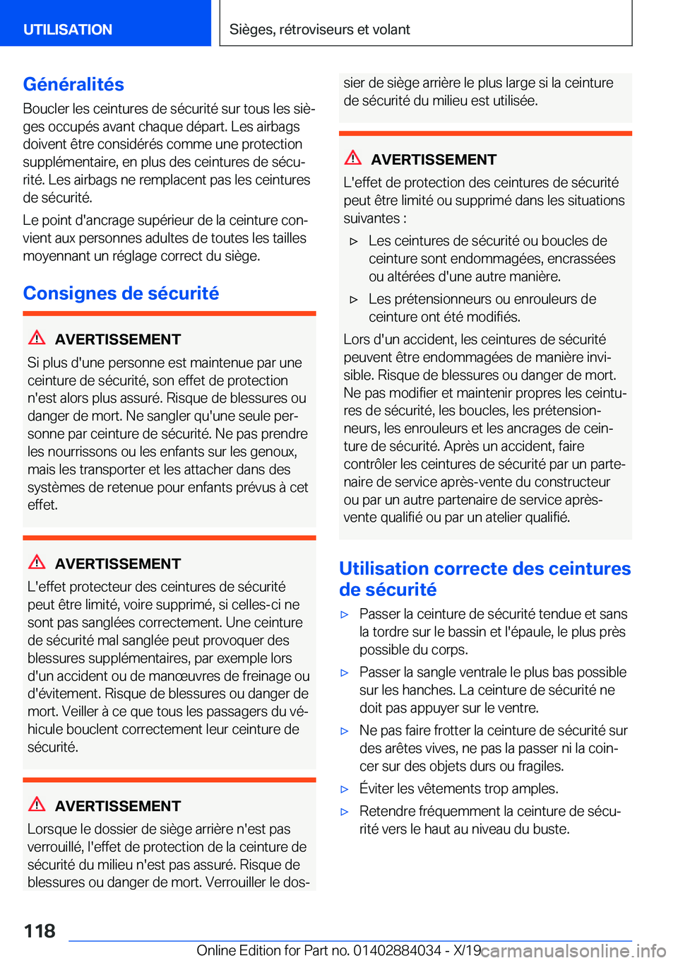BMW 7 SERIES 2020  Notices Demploi (in French) �G�é�n�é�r�a�l�i�t�é�s�B�o�u�c�l�e�r��l�e�s��c�e�i�n�t�u�r�e�s��d�e��s�é�c�u�r�i�t�é��s�u�r��t�o�u�s��l�e�s��s�i�èj
�g�e�s��o�c�c�u�p�é�s��a�v�a�n�t��c�h�a�q�u�e��d�é�p�a�r�t�.��