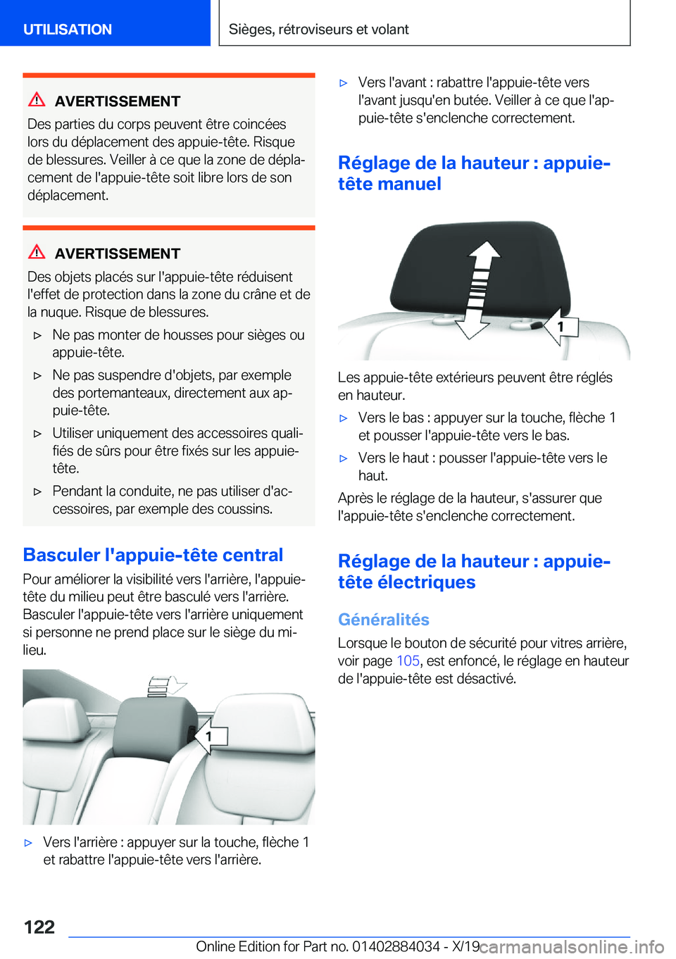 BMW 7 SERIES 2020  Notices Demploi (in French) �A�V�E�R�T�I�S�S�E�M�E�N�T
�D�e�s��p�a�r�t�i�e�s��d�u��c�o�r�p�s��p�e�u�v�e�n�t��ê�t�r�e��c�o�i�n�c�é�e�s �l�o�r�s��d�u��d�é�p�l�a�c�e�m�e�n�t��d�e�s��a�p�p�u�i�e�-�t�ê�t�e�.��R�i�s�q�u