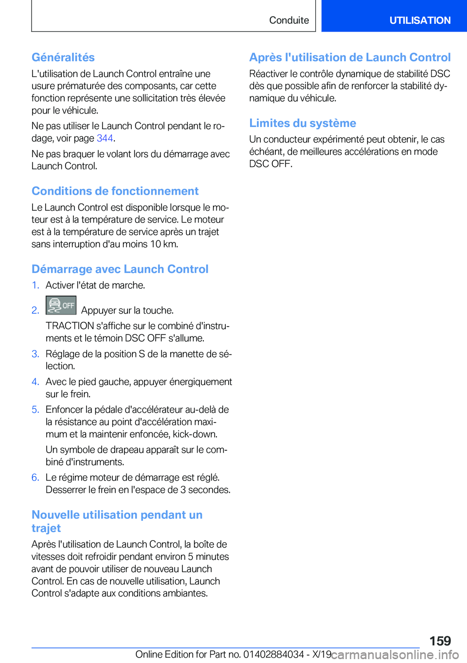 BMW 7 SERIES 2020  Notices Demploi (in French) �G�é�n�é�r�a�l�i�t�é�s
�L�'�u�t�i�l�i�s�a�t�i�o�n��d�e��L�a�u�n�c�h��C�o�n�t�r�o�l��e�n�t�r�a�