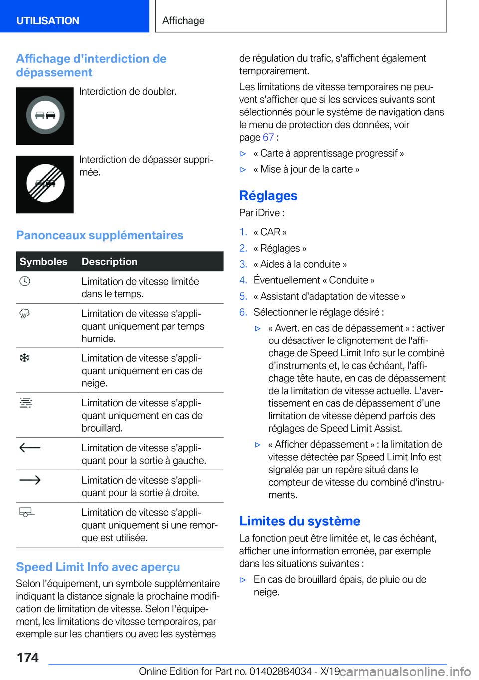 BMW 7 SERIES 2020  Notices Demploi (in French) �A�f�f�i�c�h�a�g�e��d�'�i�n�t�e�r�d�i�c�t�i�o�n��d�e
�d�é�p�a�s�s�e�m�e�n�t
�I�n�t�e�r�d�i�c�t�i�o�n��d�e��d�o�u�b�l�e�r�.
�I�n�t�e�r�d�i�c�t�i�o�n��d�e��d�é�p�a�s�s�e�r��s�u�p�p�r�ij
�m