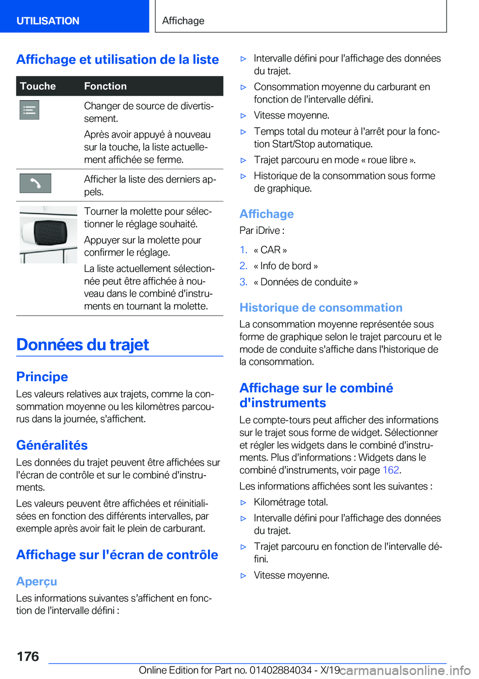 BMW 7 SERIES 2020  Notices Demploi (in French) �A�f�f�i�c�h�a�g�e��e�t��u�t�i�l�i�s�a�t�i�o�n��d�e��l�a��l�i�s�t�e�T�o�u�c�h�e�F�o�n�c�t�i�o�n�C�h�a�n�g�e�r��d�e��s�o�u�r�c�e��d�e��d�i�v�e�r�t�i�sj
�s�e�m�e�n�t�.
�A�p�r�è�s��a�v�o�i�r�