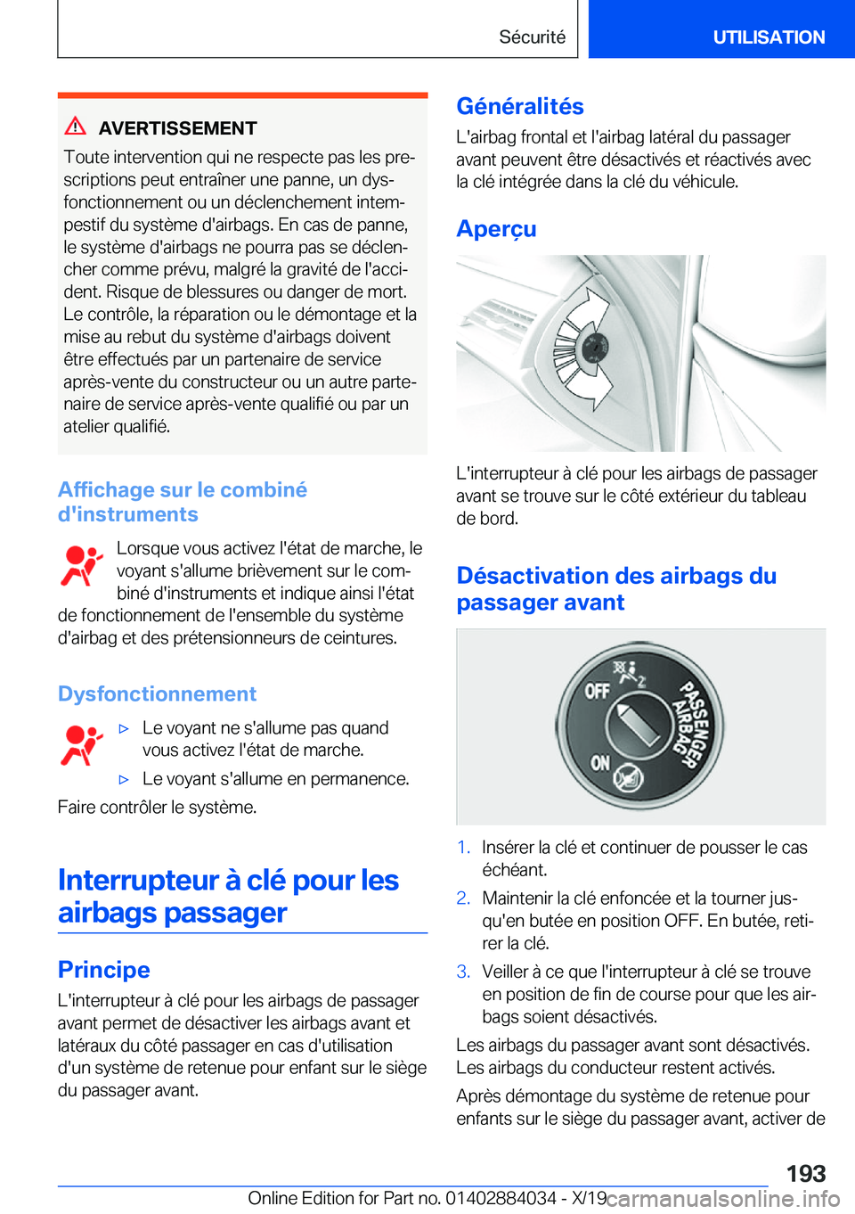 BMW 7 SERIES 2020  Notices Demploi (in French) �A�V�E�R�T�I�S�S�E�M�E�N�T
�T�o�u�t�e��i�n�t�e�r�v�e�n�t�i�o�n��q�u�i��n�e��r�e�s�p�e�c�t�e��p�a�s��l�e�s��p�r�ej
�s�c�r�i�p�t�i�o�n�s��p�e�u�t��e�n�t�r�a�