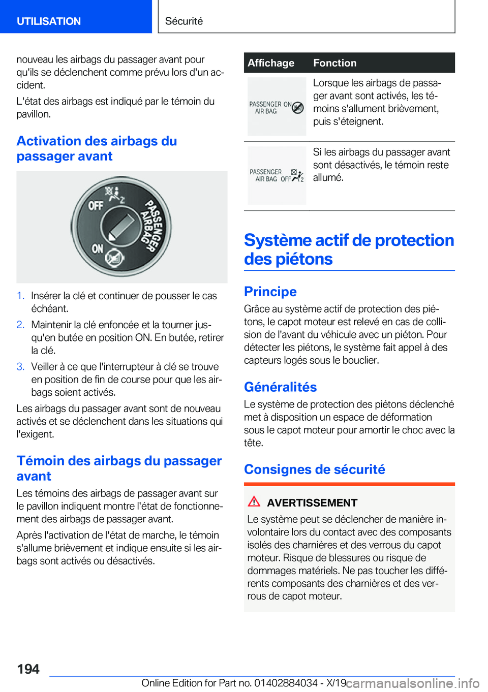 BMW 7 SERIES 2020  Notices Demploi (in French) �n�o�u�v�e�a�u��l�e�s��a�i�r�b�a�g�s��d�u��p�a�s�s�a�g�e�r��a�v�a�n�t��p�o�u�r�q�u�'�i�l�s��s�e��d�é�c�l�e�n�c�h�e�n�t��c�o�m�m�e��p�r�é�v�u��l�o�r�s��d�'�u�n��a�cj�c�i�d�e�n�t