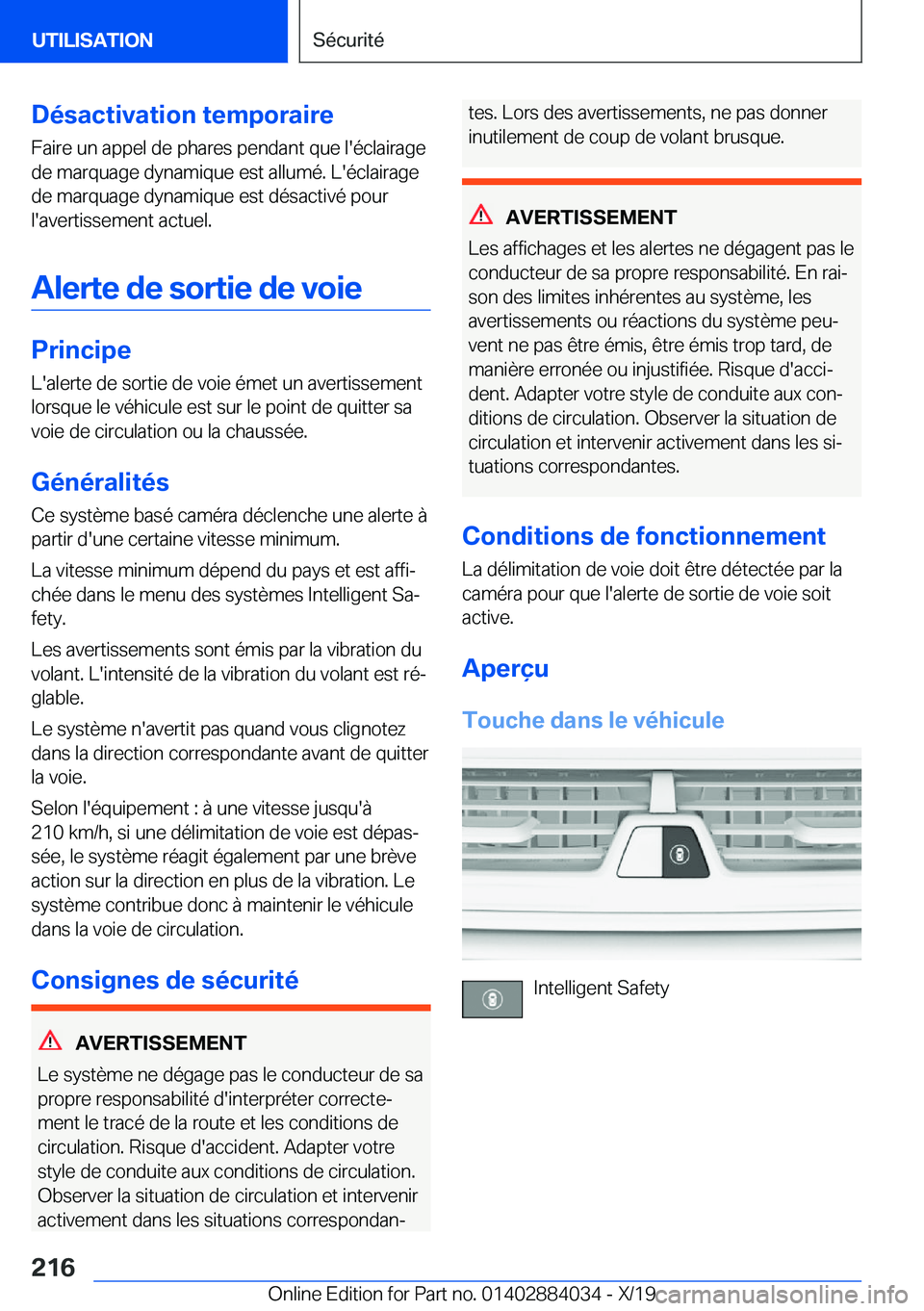 BMW 7 SERIES 2020  Notices Demploi (in French) �D�é�s�a�c�t�i�v�a�t�i�o�n��t�e�m�p�o�r�a�i�r�e
�F�a�i�r�e��u�n��a�p�p�e�l��d�e��p�h�a�r�e�s��p�e�n�d�a�n�t��q�u�e��l�'�é�c�l�a�i�r�a�g�e
�d�e��m�a�r�q�u�a�g�e��d�y�n�a�m�i�q�u�e��e�s