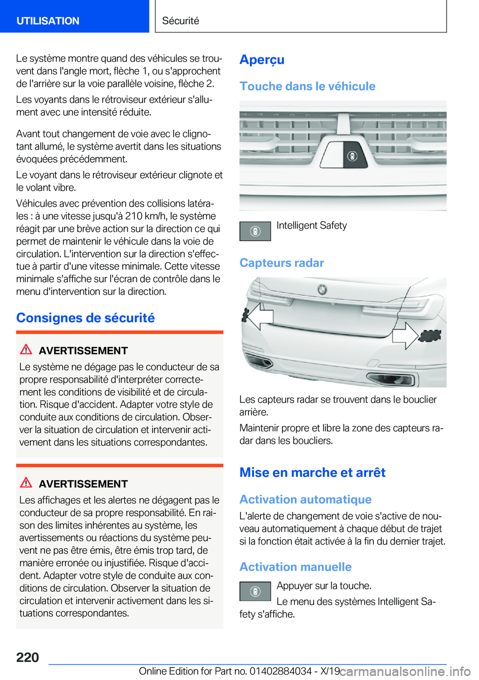 BMW 7 SERIES 2020  Notices Demploi (in French) �L�e��s�y�s�t�è�m�e��m�o�n�t�r�e��q�u�a�n�d��d�e�s��v�é�h�i�c�u�l�e�s��s�e��t�r�o�uj�v�e�n�t��d�a�n�s��l�'�a�n�g�l�e��m�o�r�t�,��f�l�è�c�h�e��1�,��o�u��s�'�a�p�p�r�o�c�h�e�n�